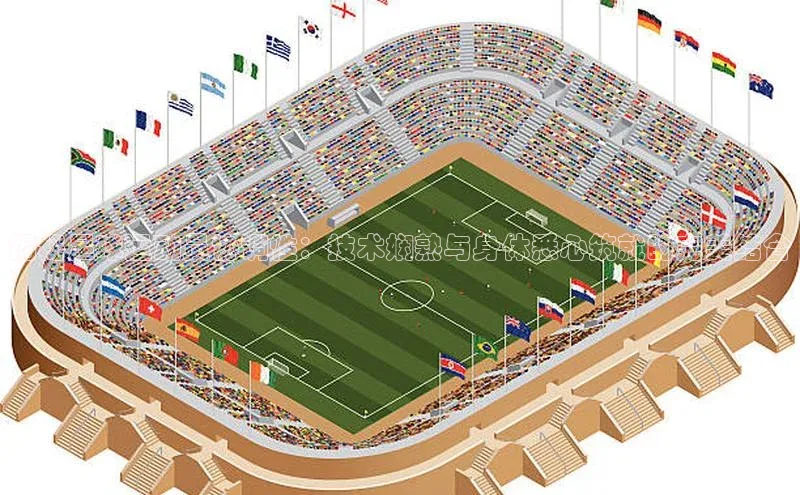 球速体育welcome百度教育揭秘足球运动员协调性：技术娴熟与身体悉心筑就的完美结合